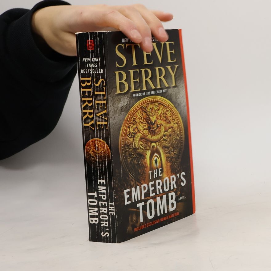 Steve Berry The Emperor's Tomb. A Novel
