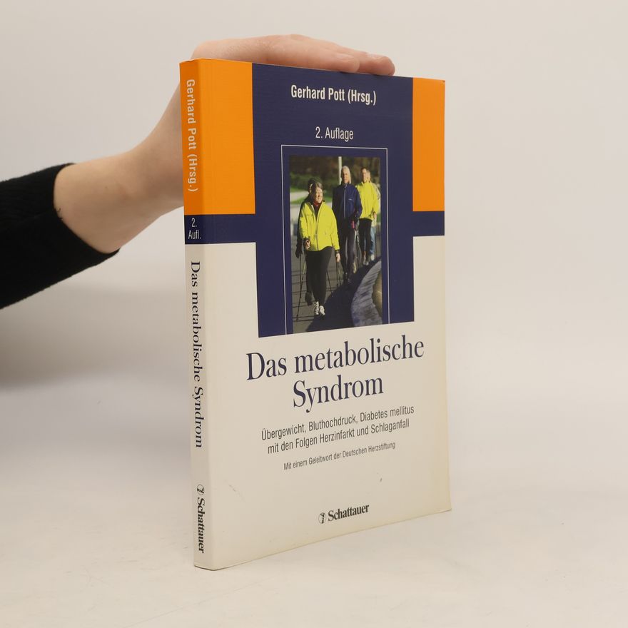 Gerhard Pott Das metabolische Syndrom