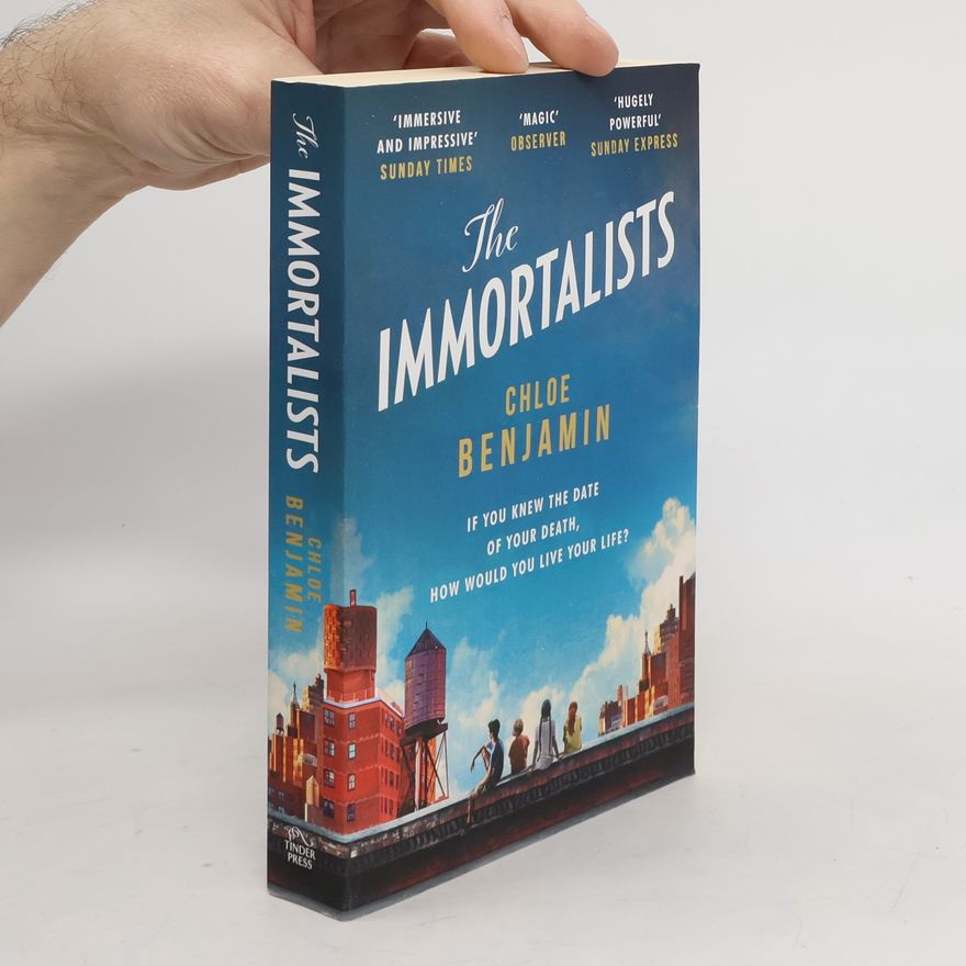Chloe Benjamin The Immortalists