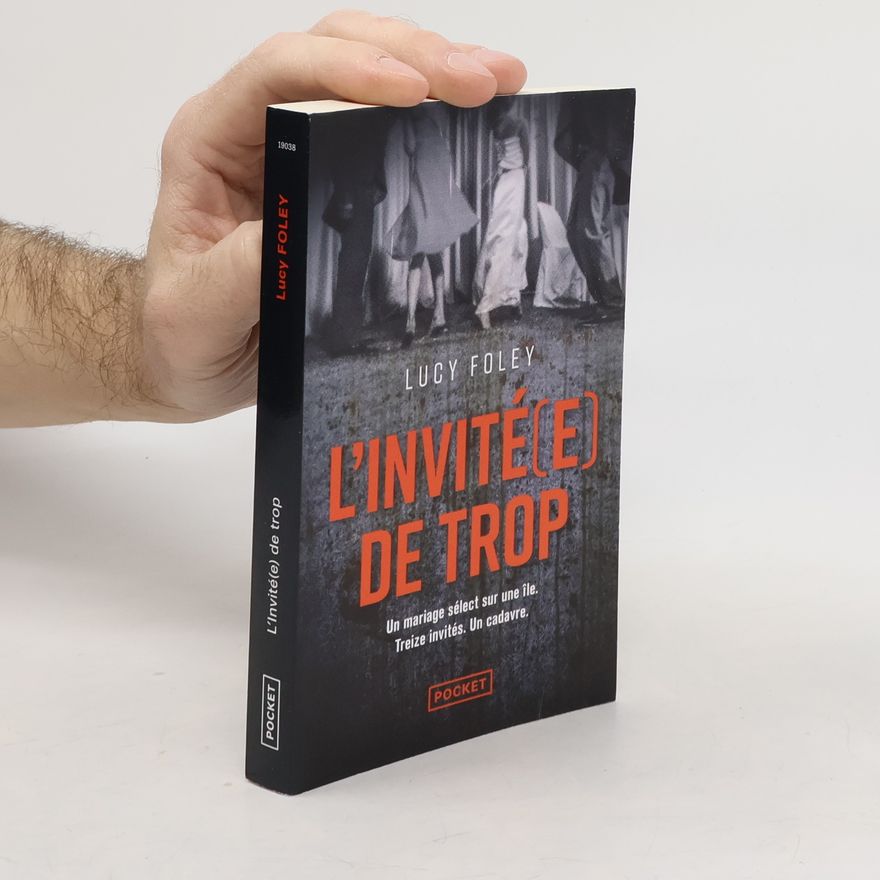 Lucy Foley L'invité(e) de trop