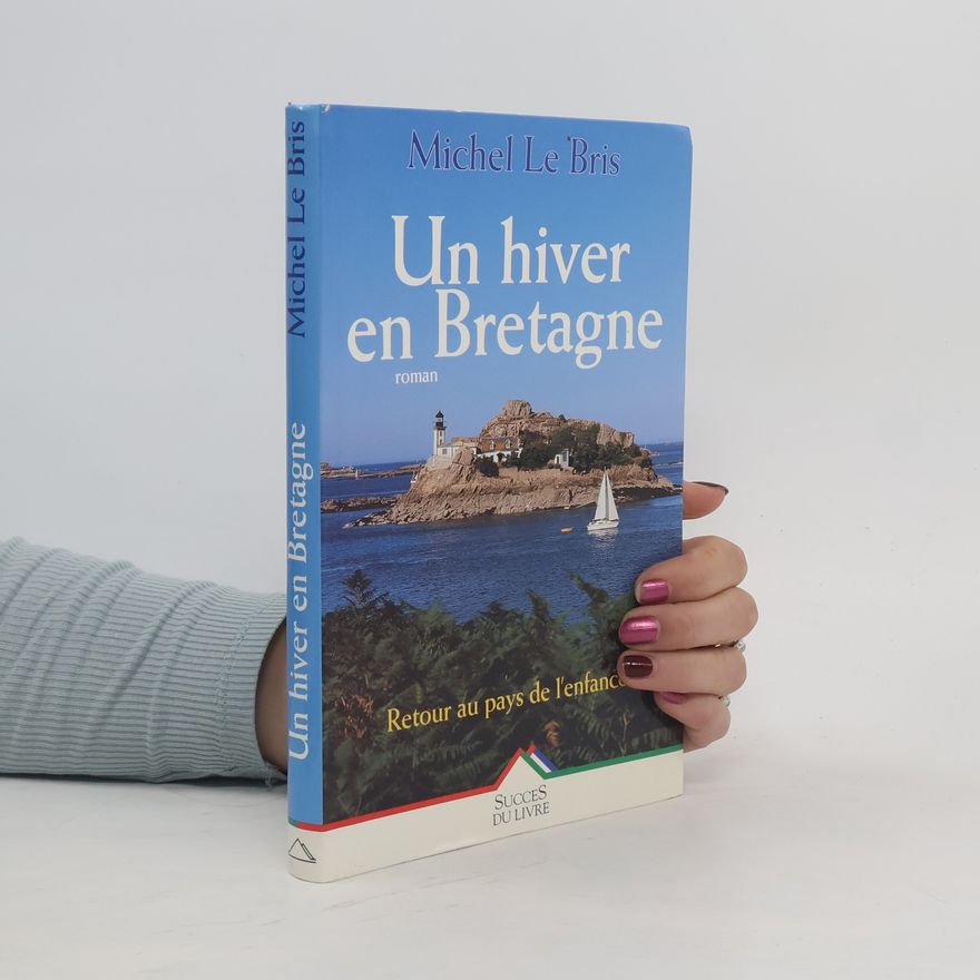 Michel Le Bris Hiver en Bretagne