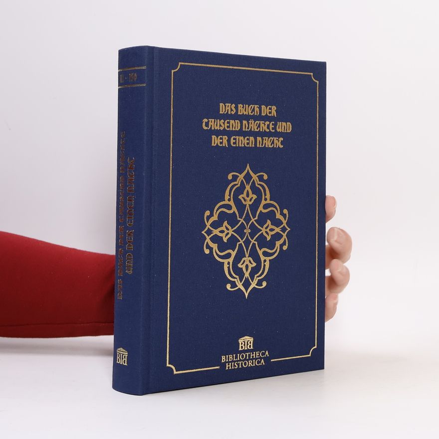 Various authors Das Buch der Tausend Nächte und der einen Nacht
