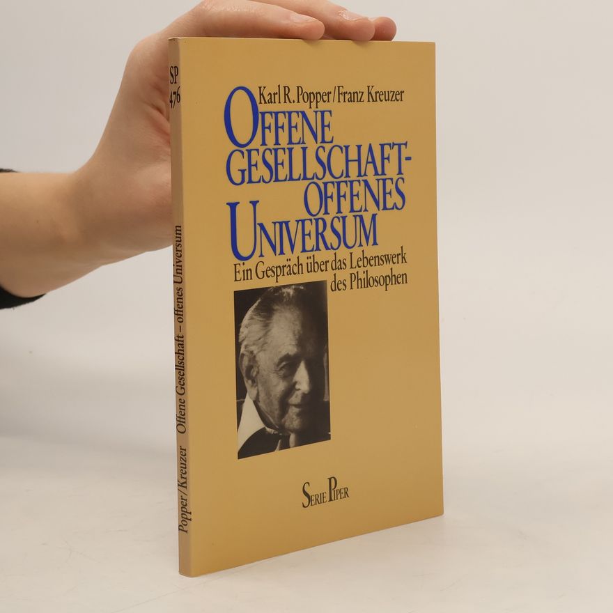 Karl Popper Offene Gesellschaft - offenes Universum