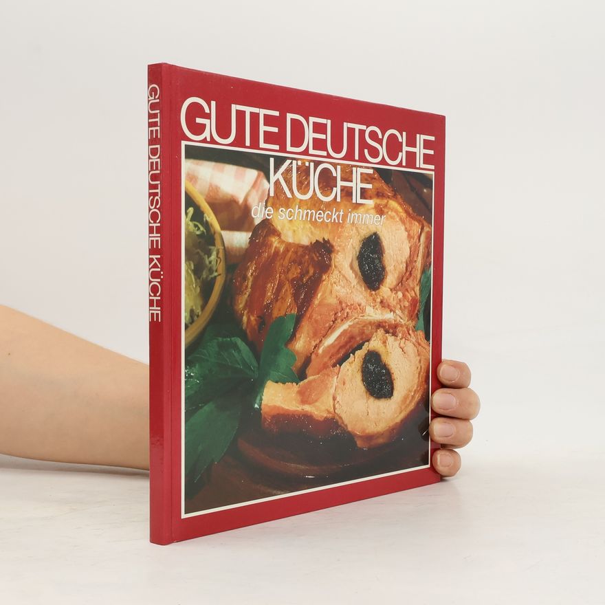 Autorenkollektiv Gute Deutsche Küche
