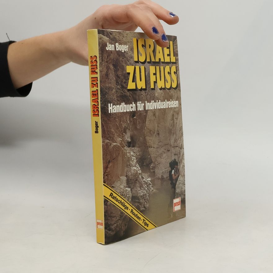 Jan Boger Israel zu Fuss