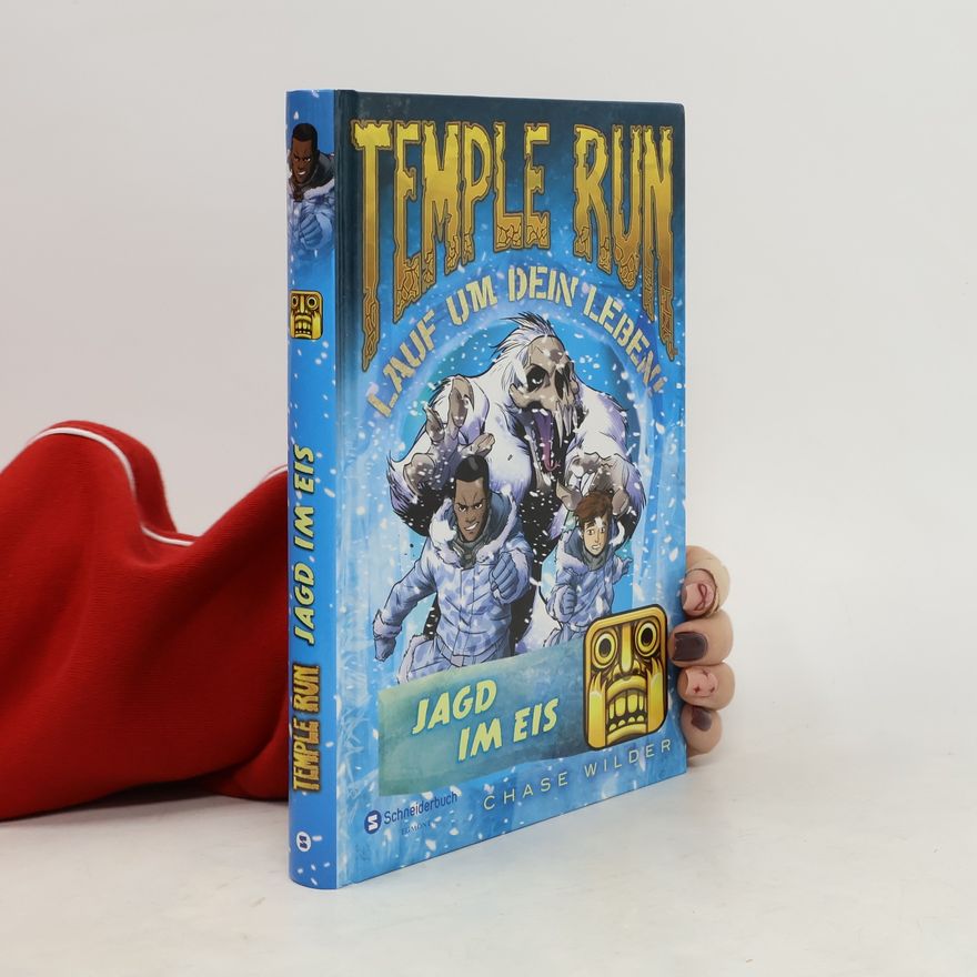 Kolektiv autorů Temple Run - Lauf um dein Leben! 04 Jag im Eis