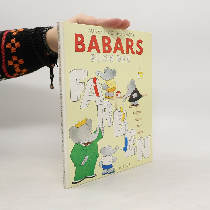 Laurent de Brunhoff Babars Buch der Farben