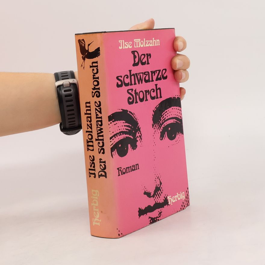 Ilse Molzahn Der schwarze Storch
