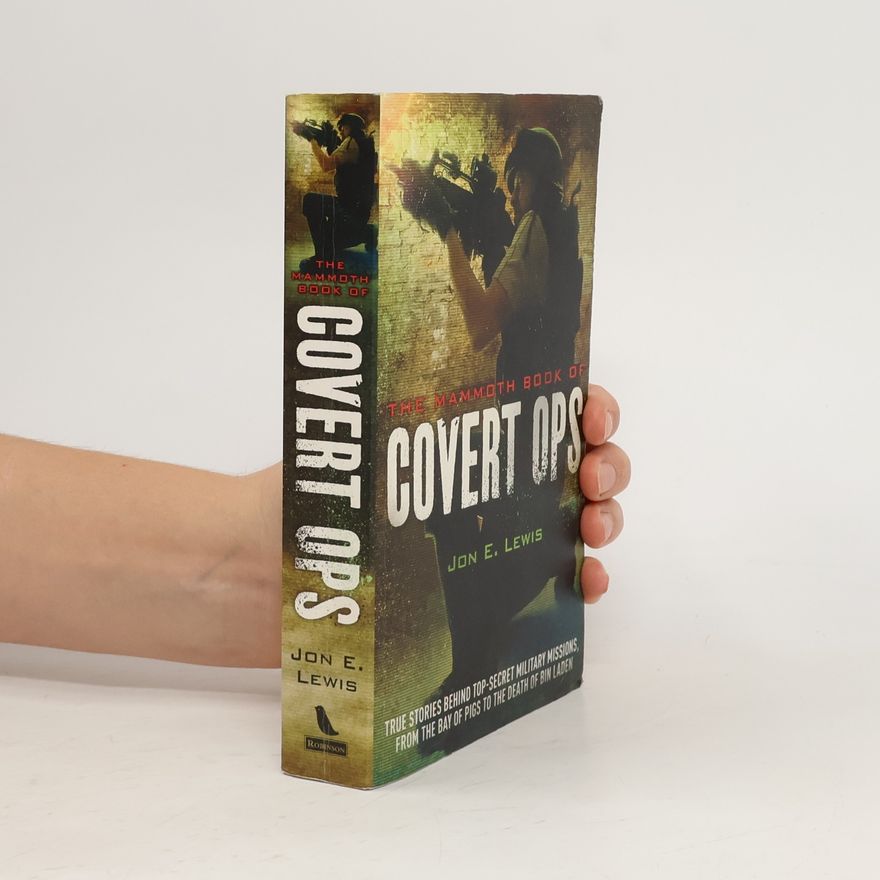 Jon E. Lewis The Mammoth Book of Covert Ops