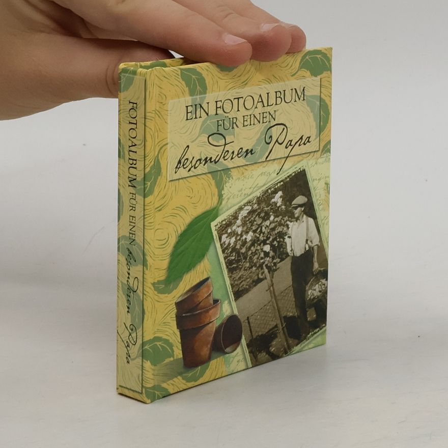Kolektiv autorů Ein Fotoalbum für einen besonderen Papa