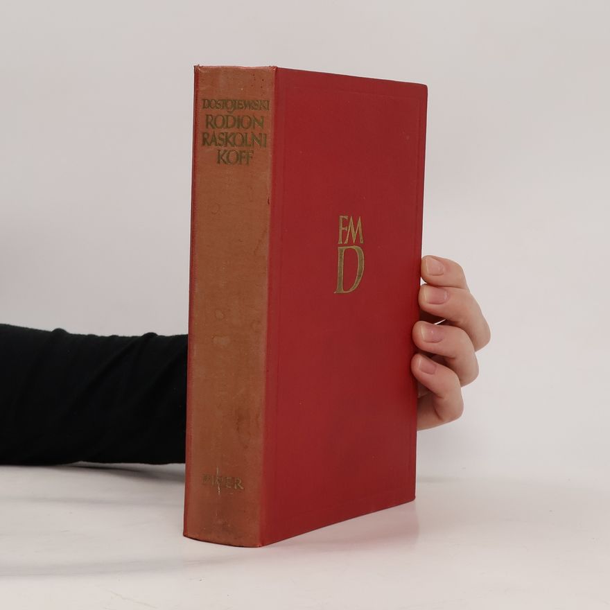 Fjodor Michailowitsch Dostojewski Rodion Raskolnikoff