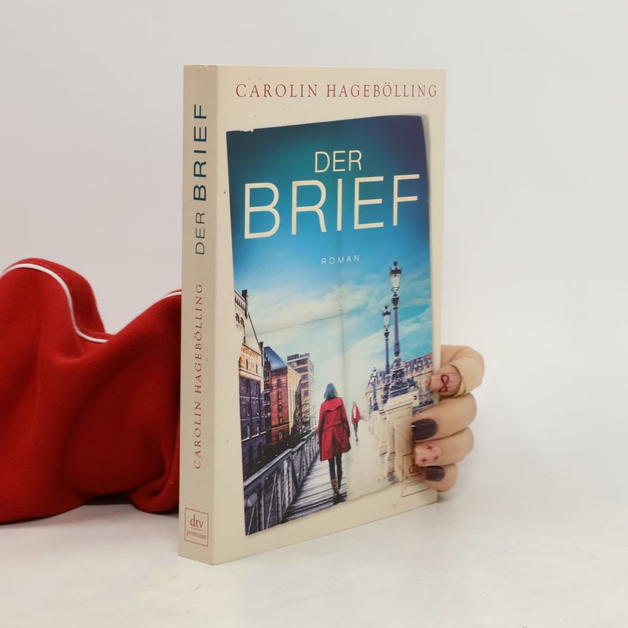 Carolin Hagebölling Der Brief