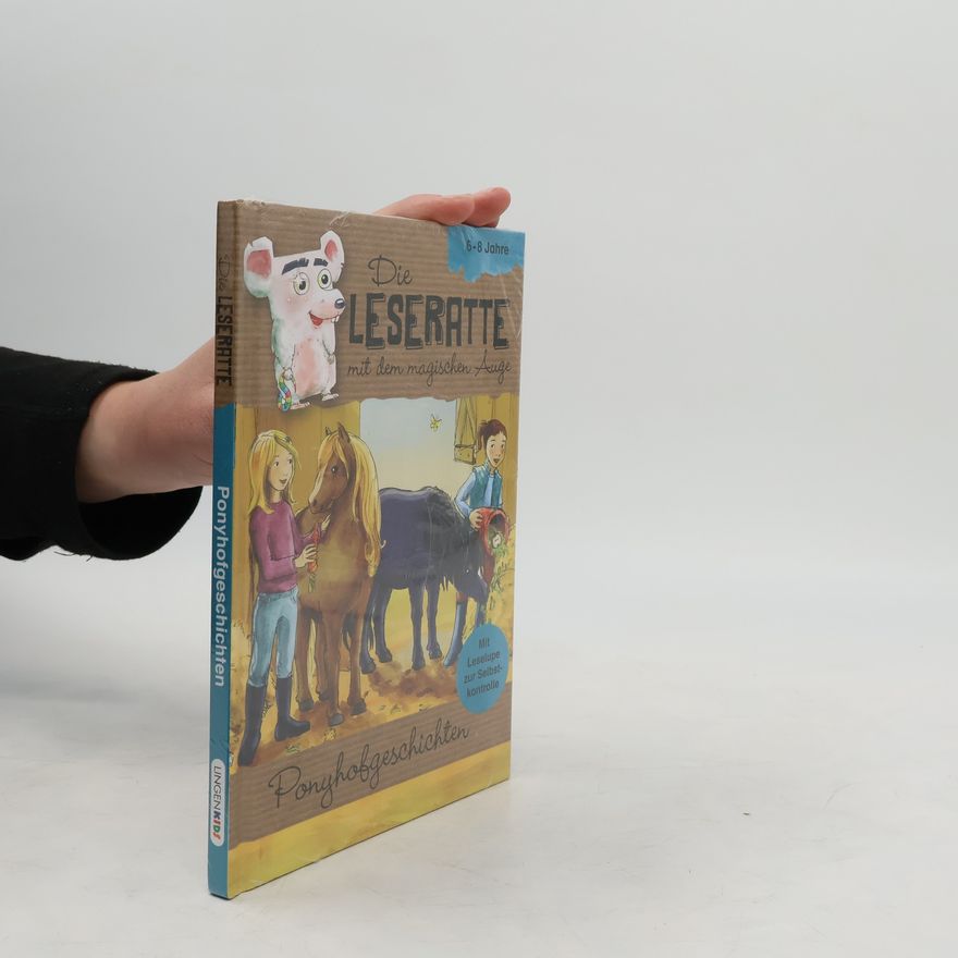 Autorenkollektiv Die Leseratte mit dem magischen Auge. Ponyhofgeschichten