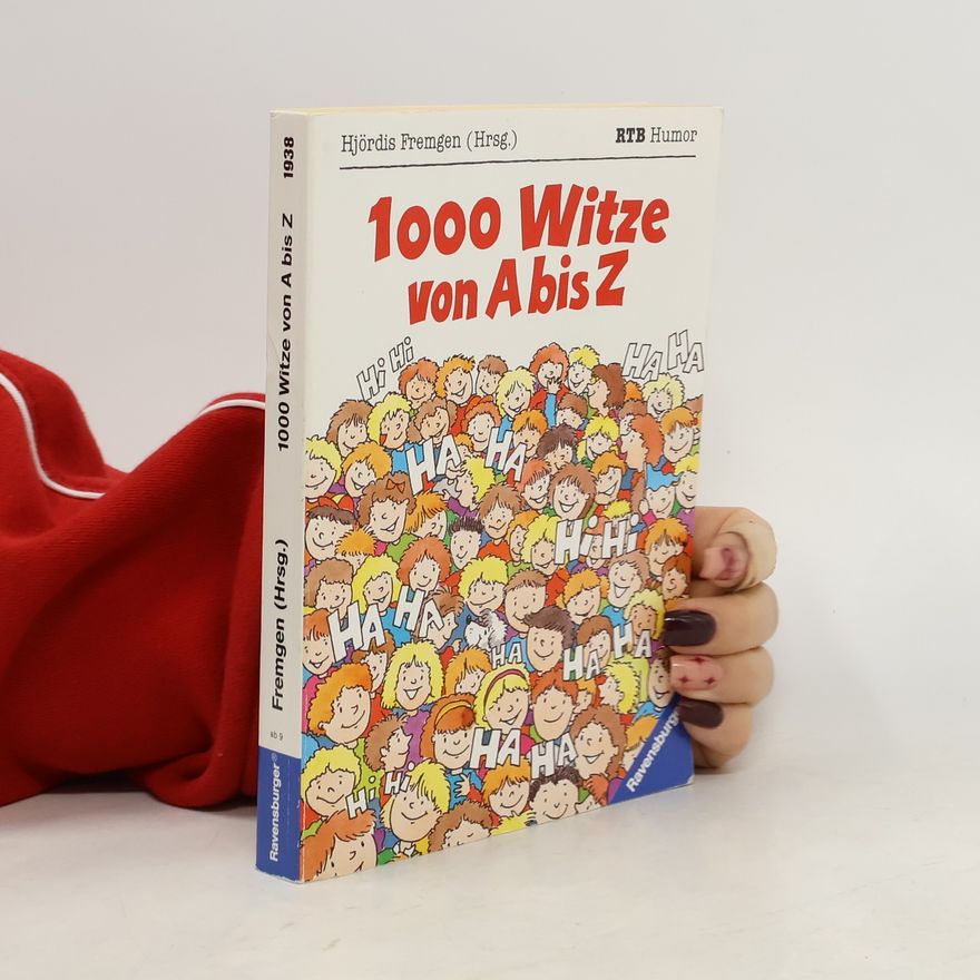 Kolektiv autorů 1000 Witze von A bis Z