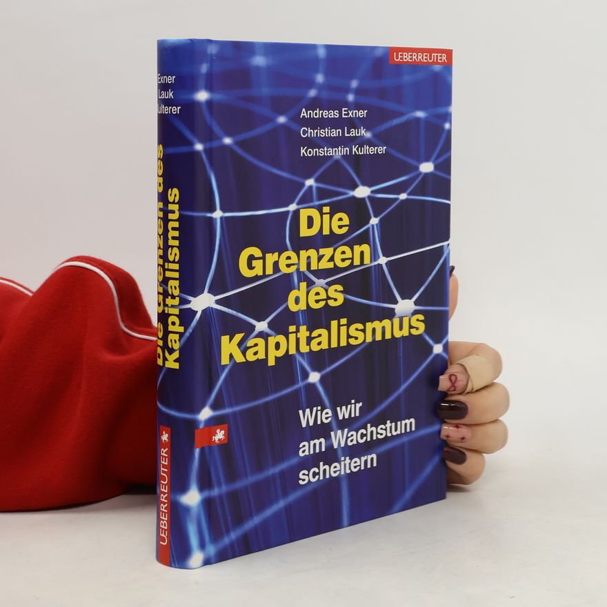 Andreas Exner Die Grenzen des Kapitalismus