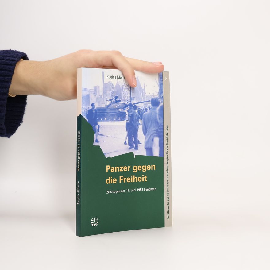 Regine Möbius Panzer gegen die Freiheit