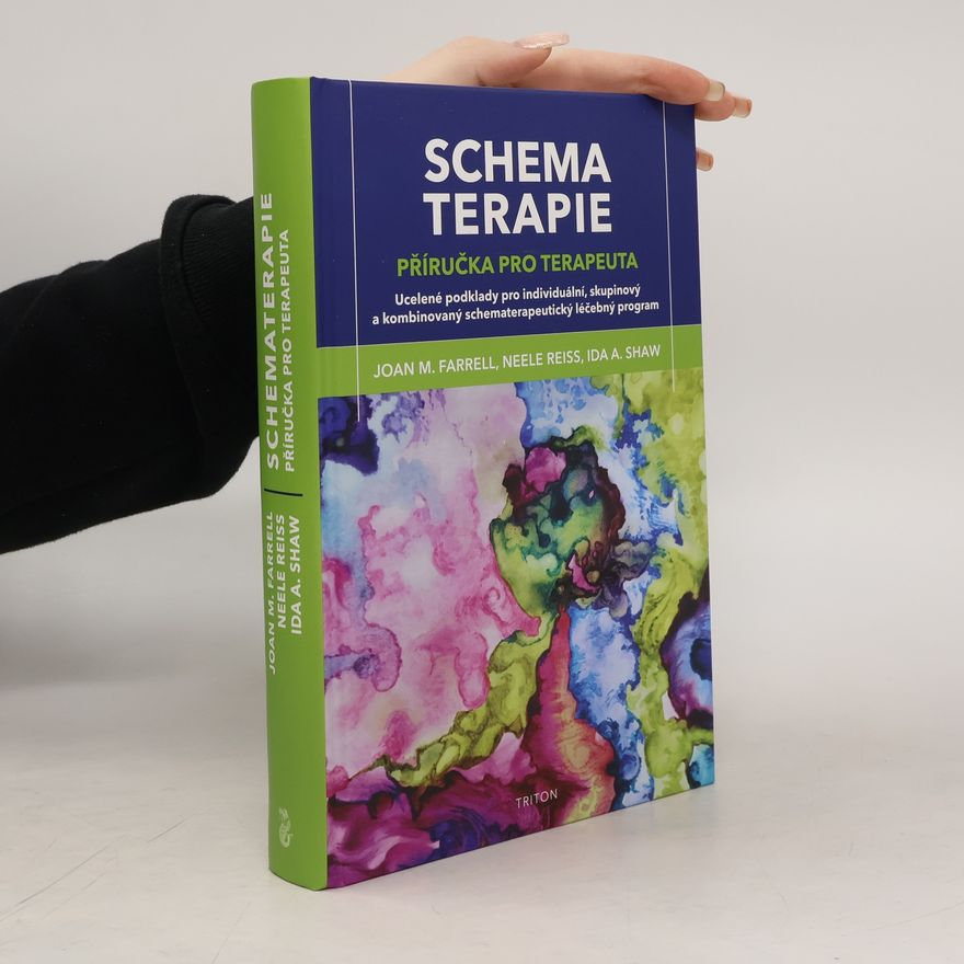Marie Kovářová Schematerapie: příručka pro terapeuta