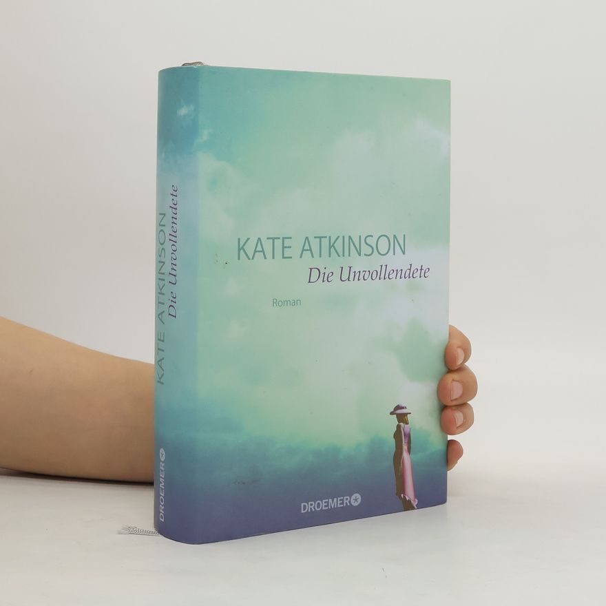 Kate Atkinson Die Unvollendete