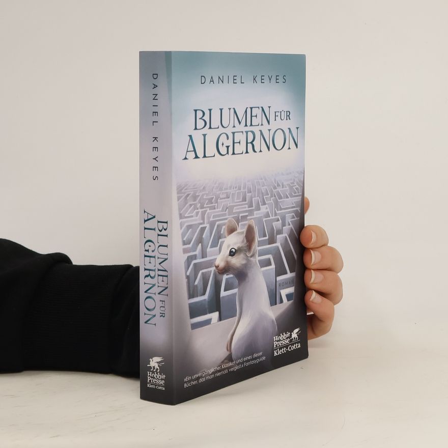 Daniel Keyes Blumen für Algernon