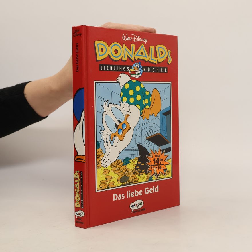 Autorenkollektiv Donald's Lieblingsbücher: Das liebe Geld