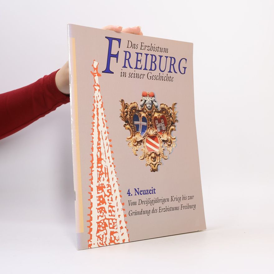 Autorenkollektiv Das Erzbistum Freiburg in seiner Geschichte