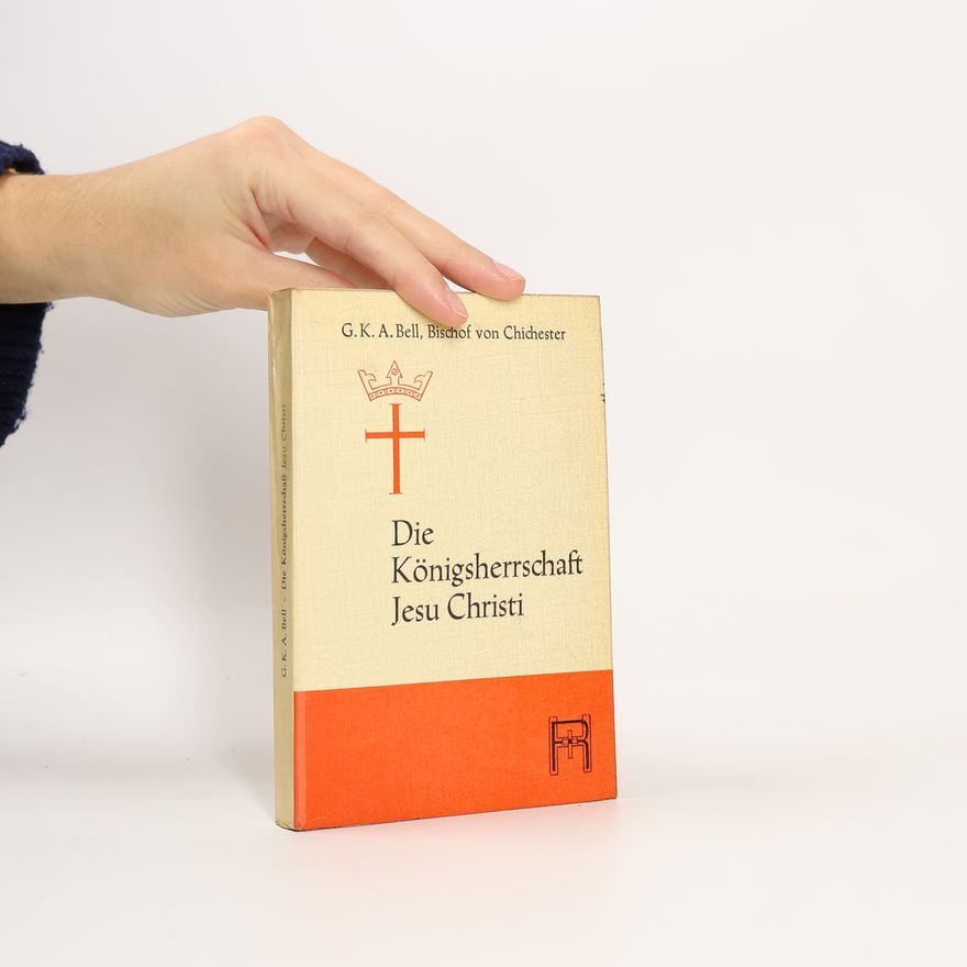 Various authors Die Königsherrschaft Jesu Christi