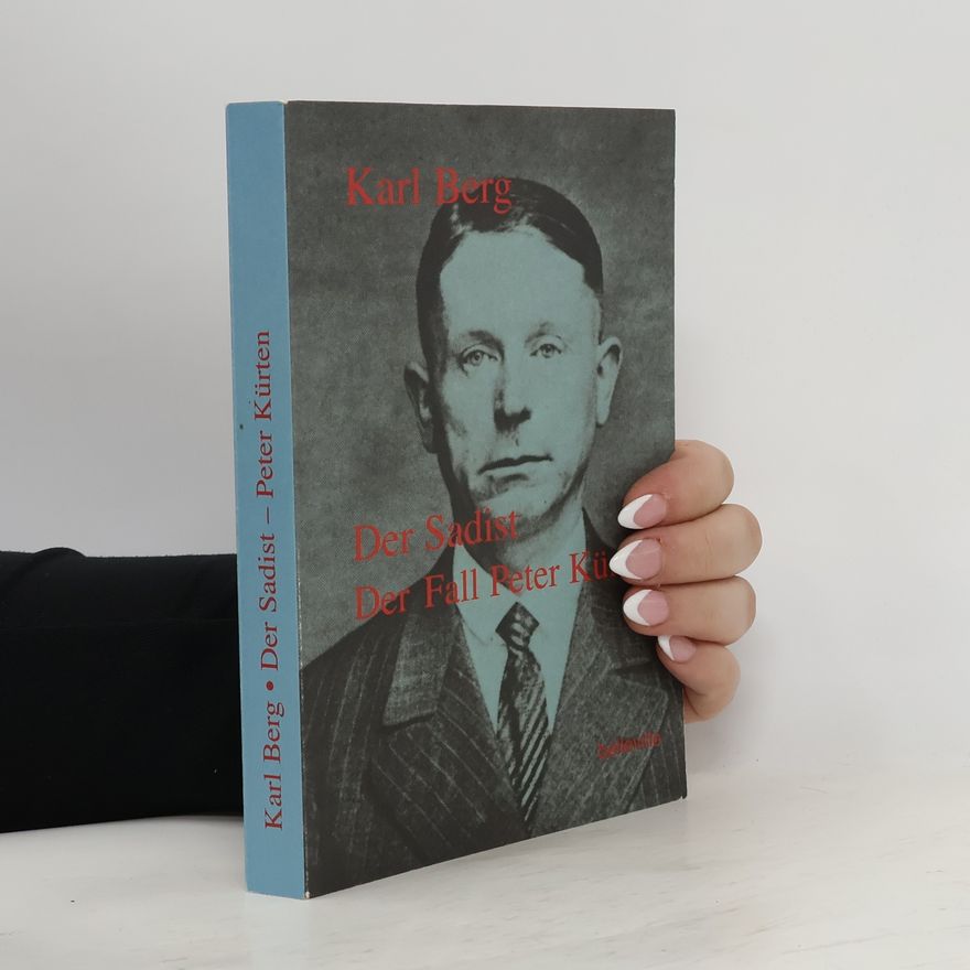 Karl Johann Theodor Berg Der Sadist