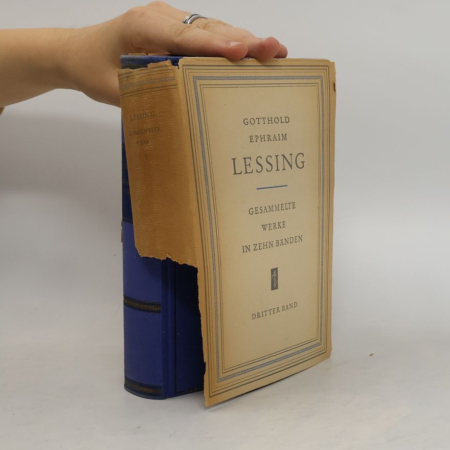 Gotthold Ephraim Lessing Gesammelte Werke 3