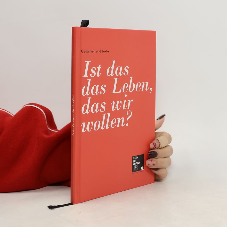 Autorenkollektiv Ist das das Leben das wir wollen?