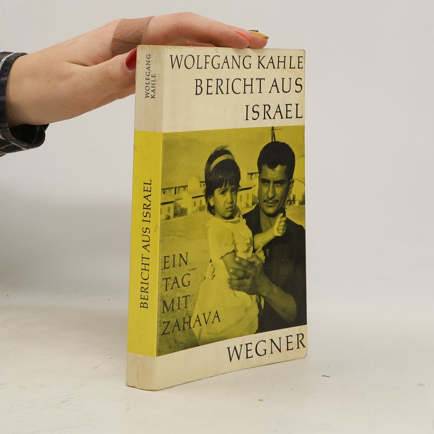 Wolfgang Kähler Bericht aus Israel