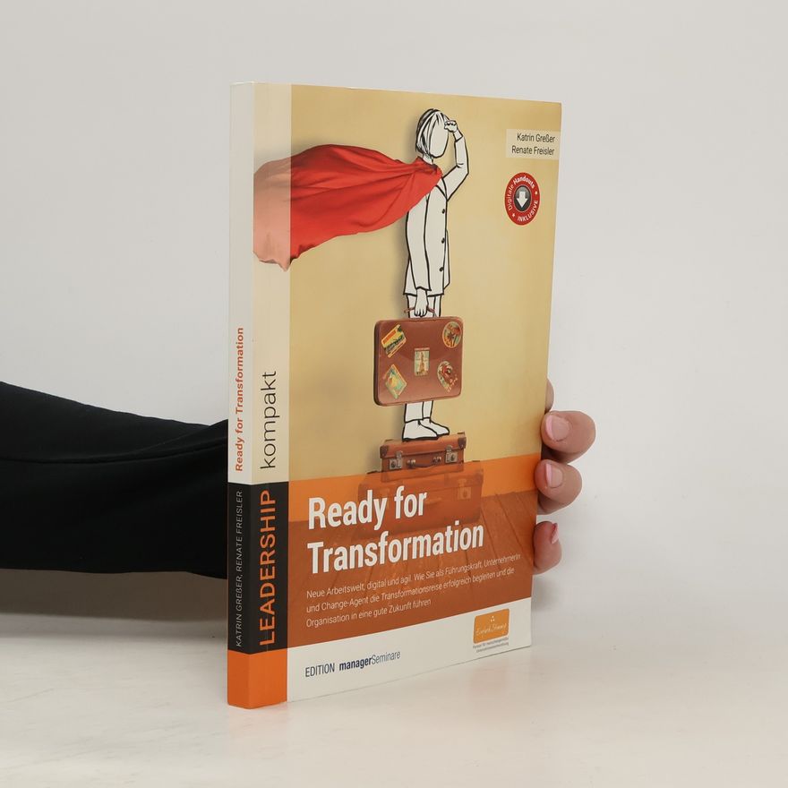 Katrin Greßer Ready for Transformation