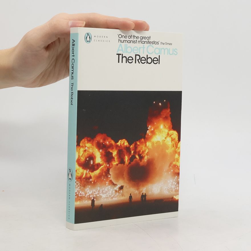 Albert Camus The Rebel