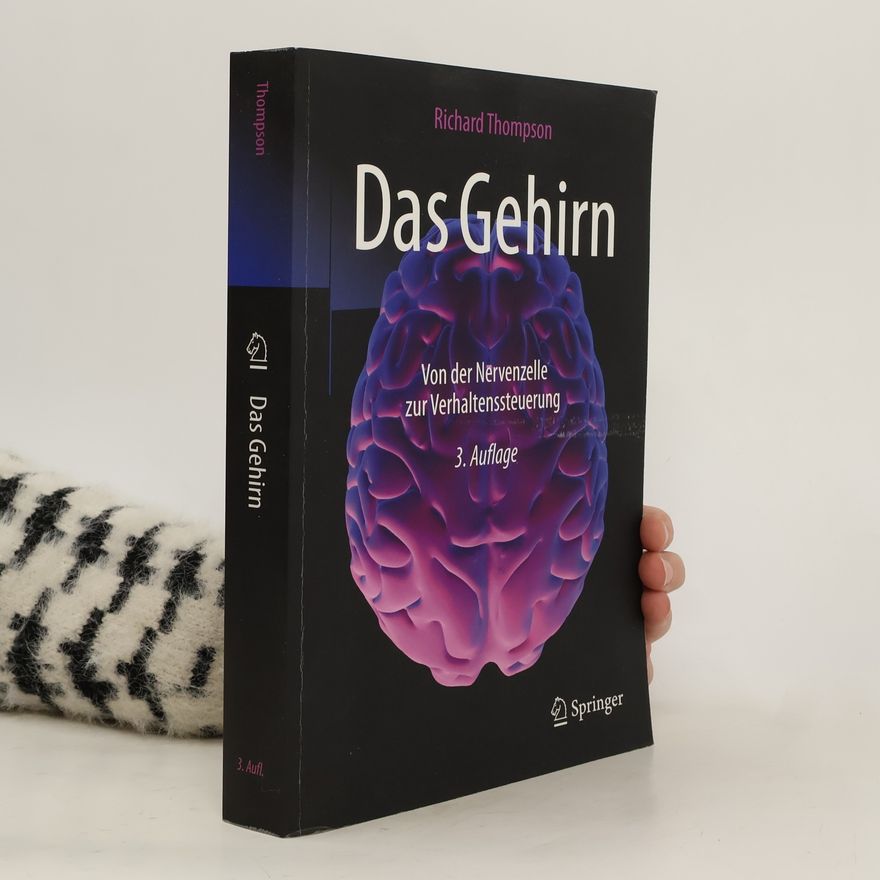 Richard F. Thompson Das Gehirn