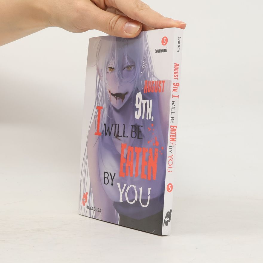 Tomomi August 9th, I will be eaten by you 5