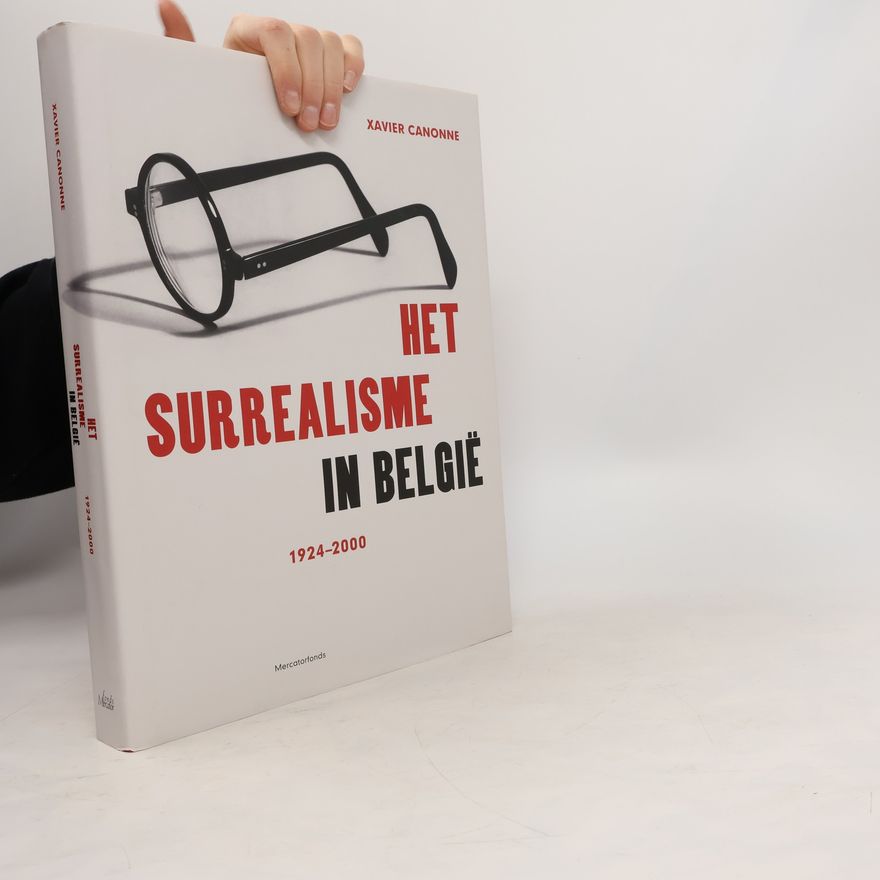 Xavier Canonne Het surrealisme in België