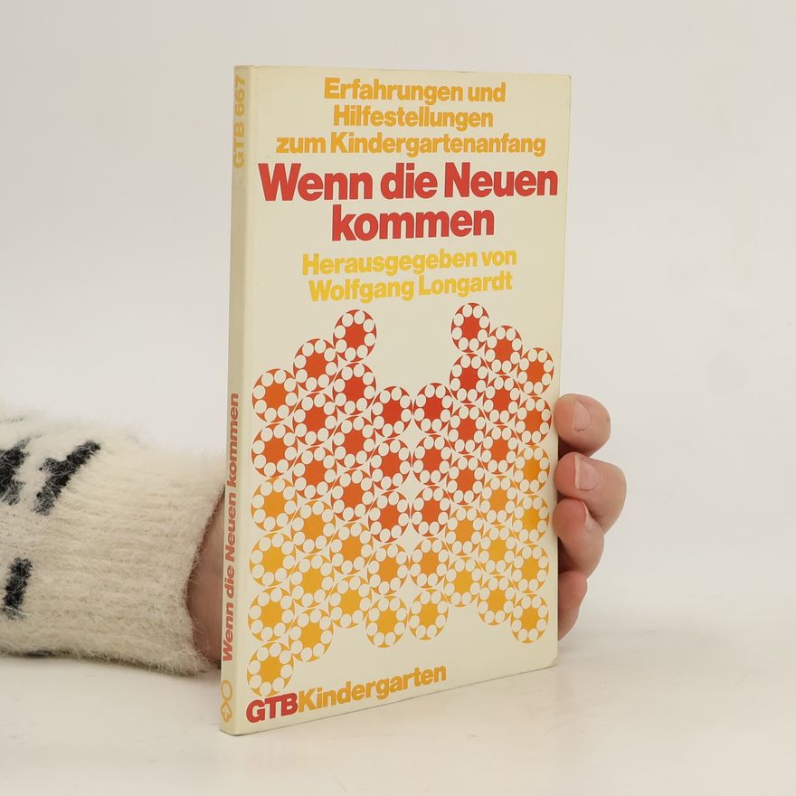 Wolfgang Longardt Wenn die Neuen kommen