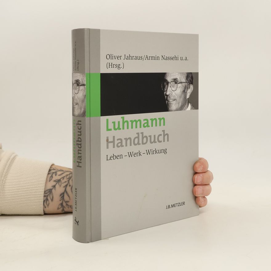 Oliver Jahraus Luhmann-Handbuch
