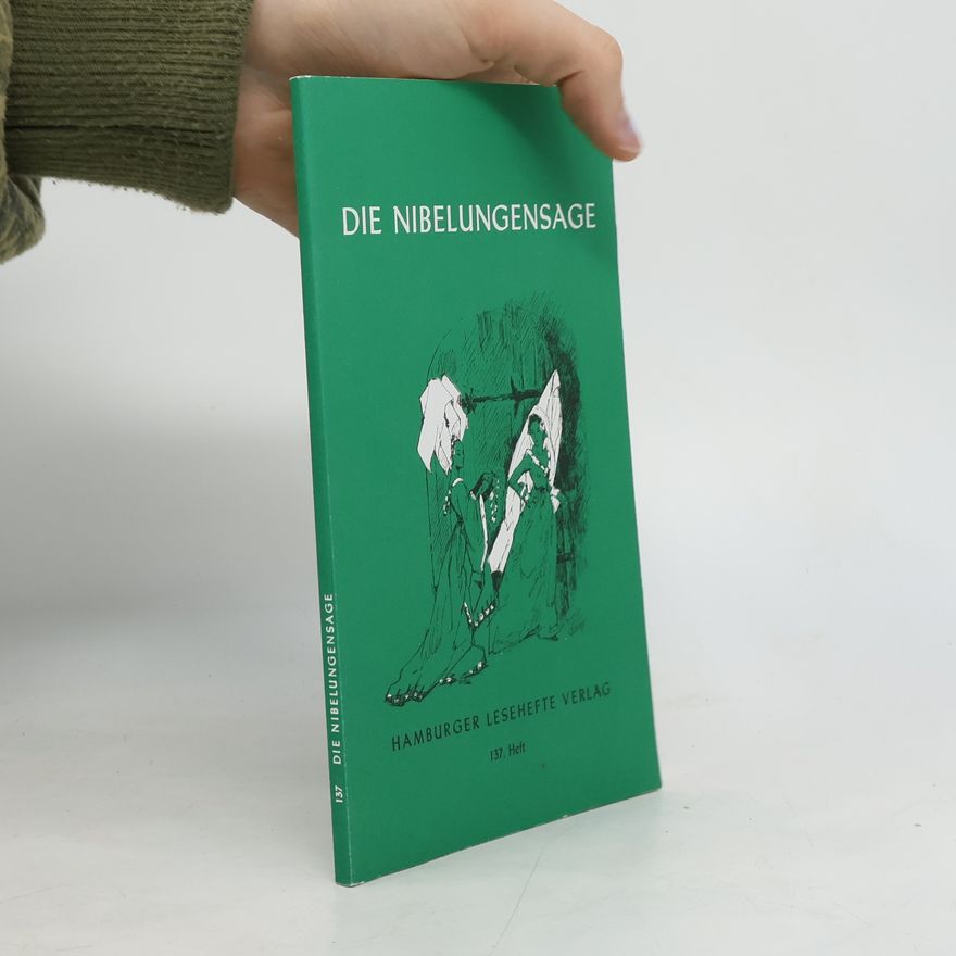 Alfred Carl Groeger Die Nibelungensage