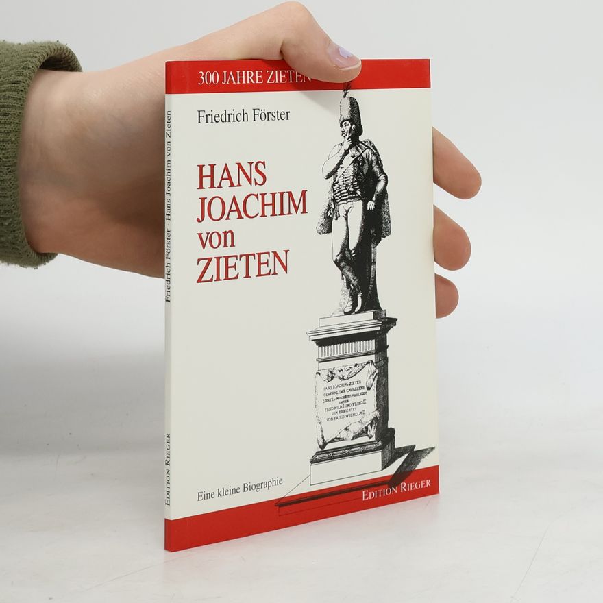Friedrich Christoph Förster Hans Joachim von Zieten