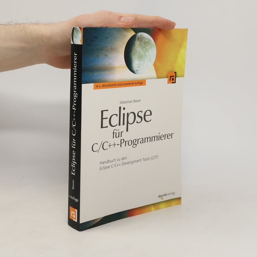 Sebastian Bauer Eclipse für C/C++-Programmierer