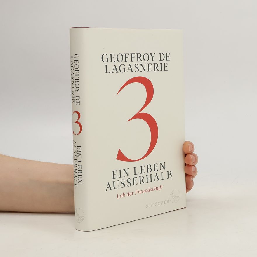 Geoffroy de Lagasnerie 3 – Ein Leben außerhalb