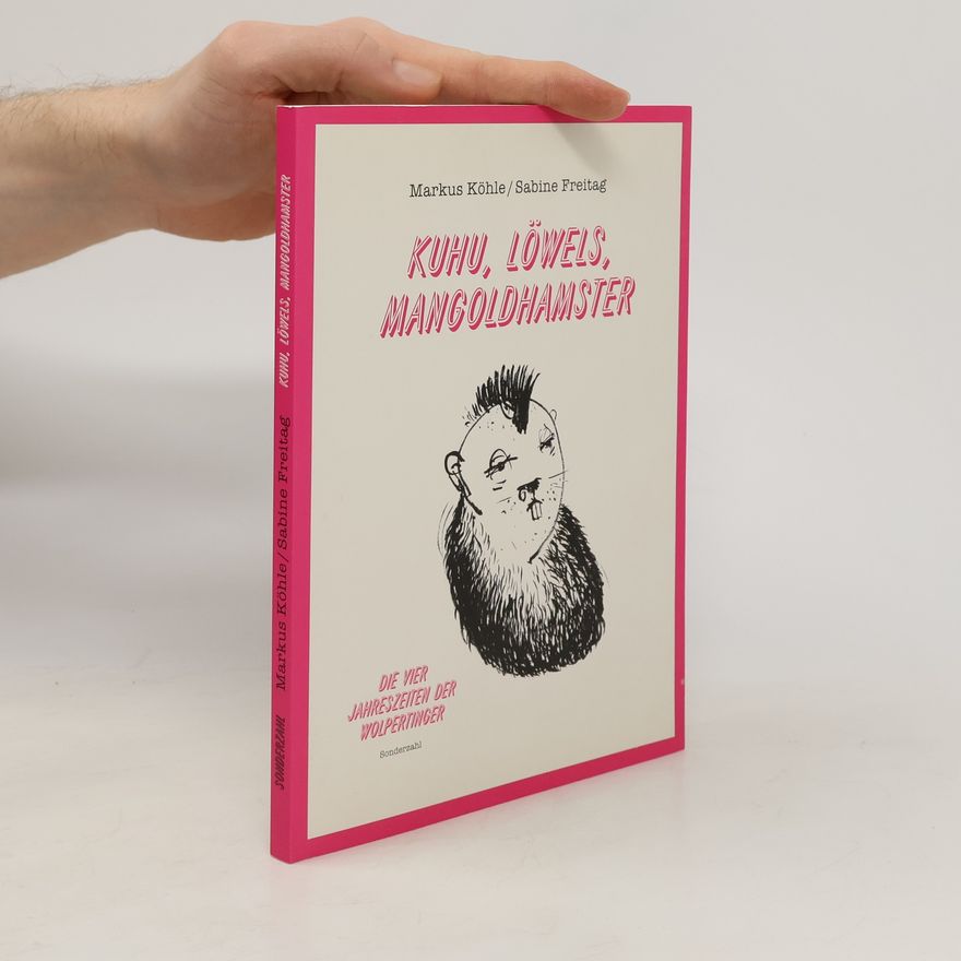 Markus Köhle Kuhu, Löwels, Mangoldhamster
