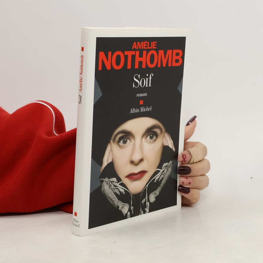 Amélie Nothomb Soif