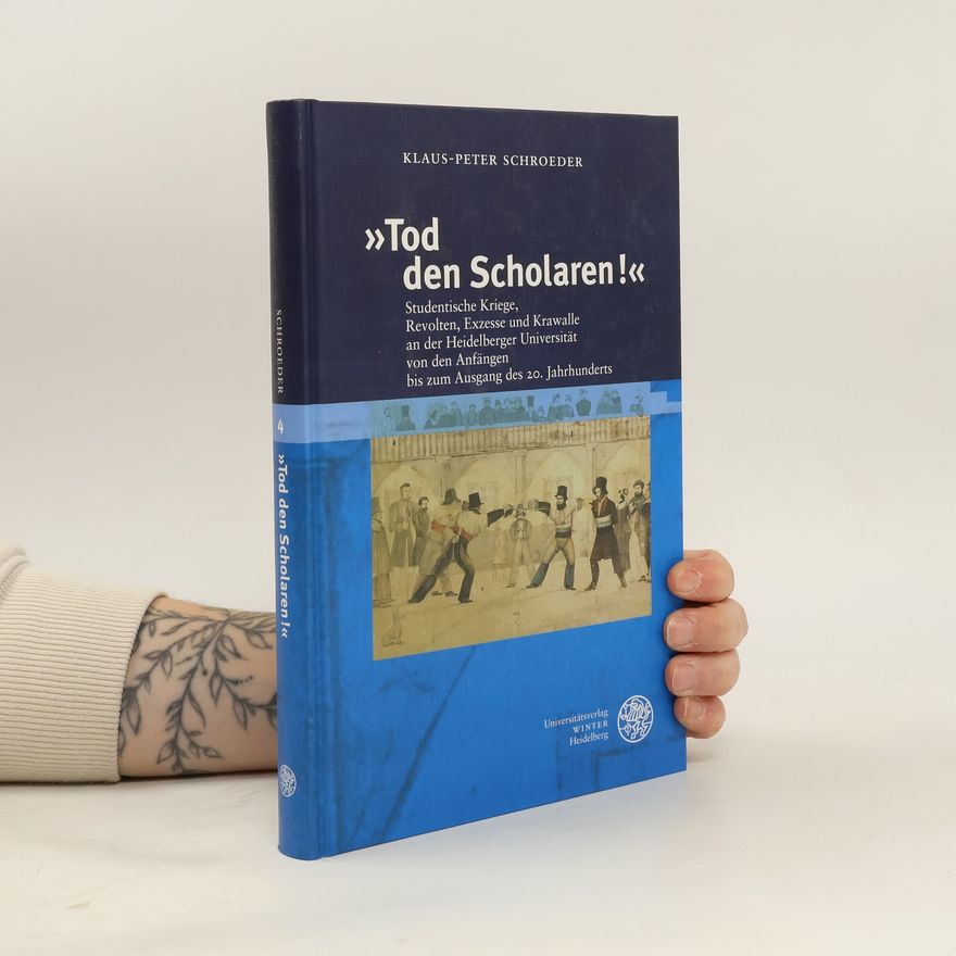Peter Schroeder "Tod den Scholaren!"