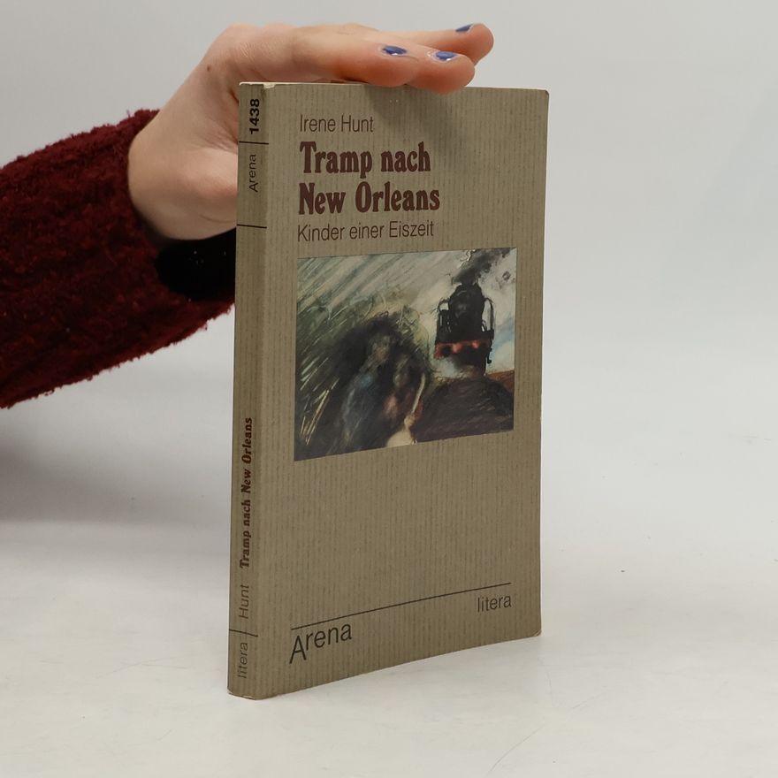 Irene Hunt Tramp nach New Orleans