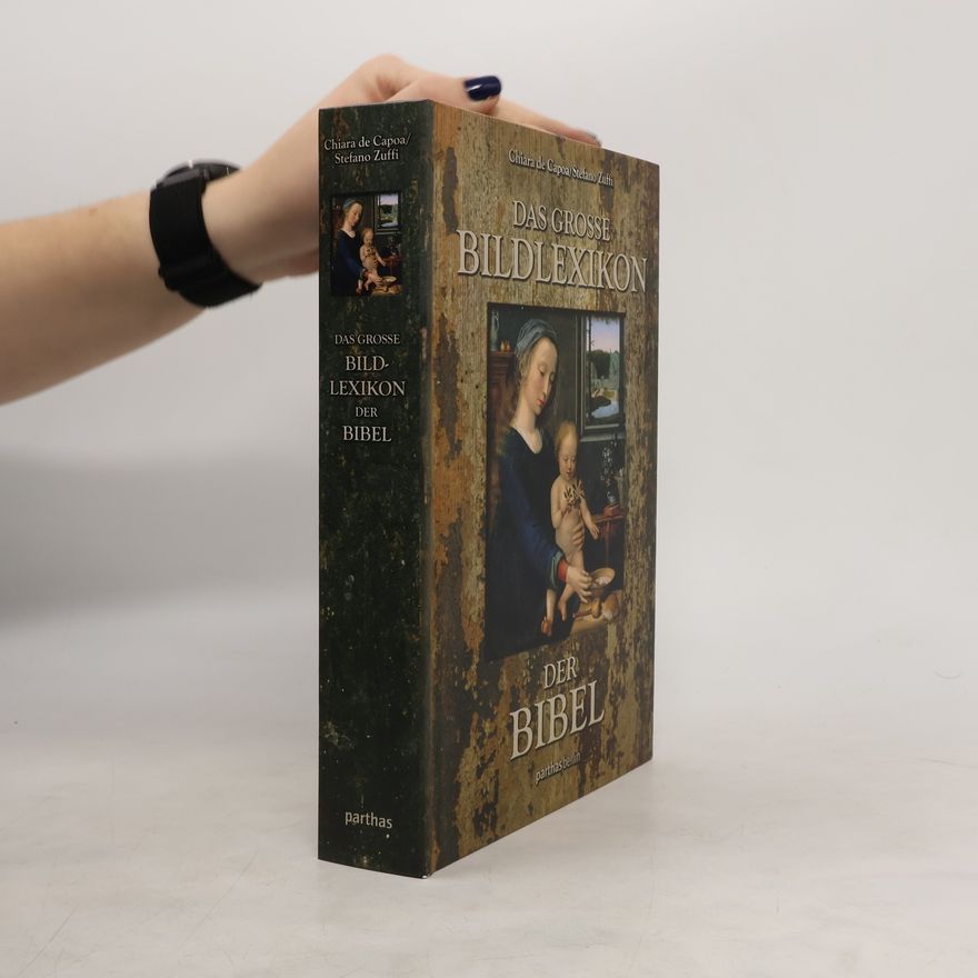 Chiara De Capoa Das große Bildlexikon der Bibel
