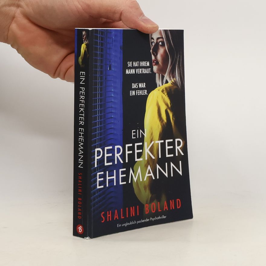 Shalini Boland Ein perfekter Ehemann