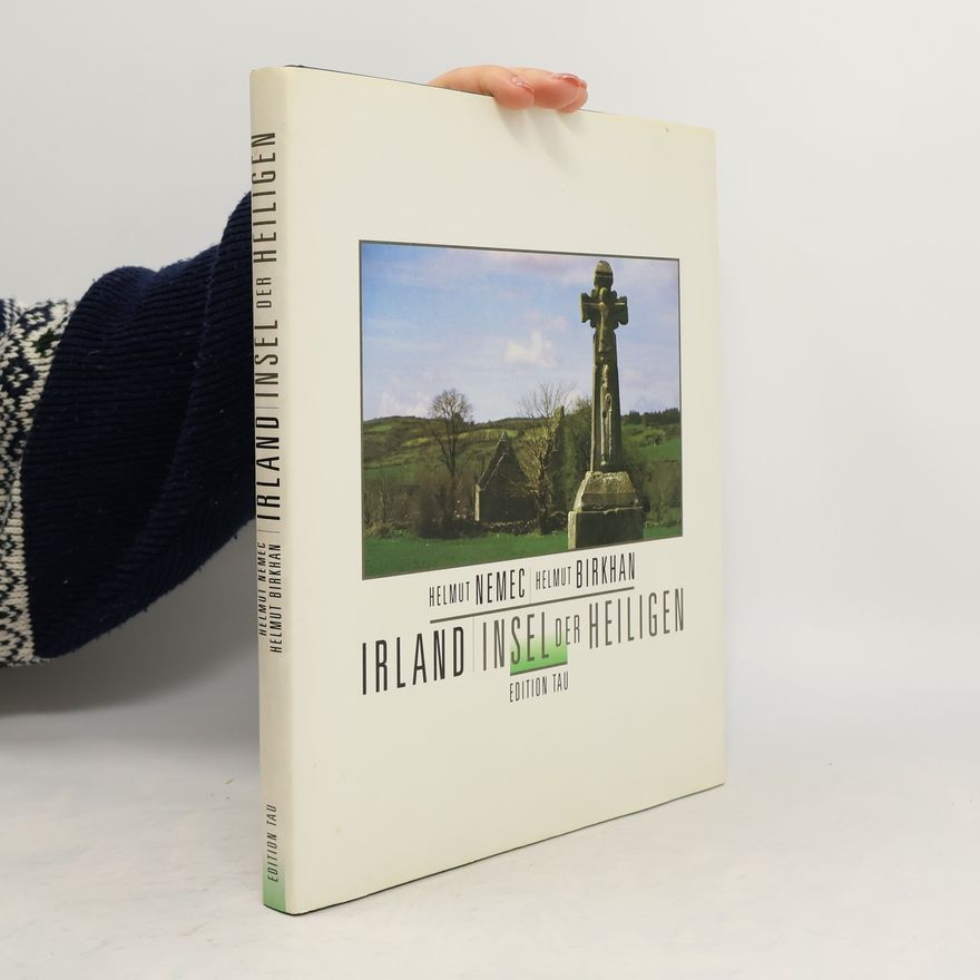 Helmut Birkhan Irland - Insel der Heiligen