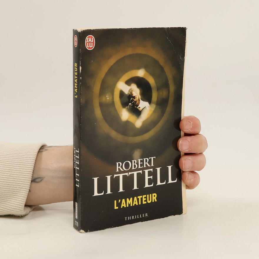 Robert Littell L'amateur