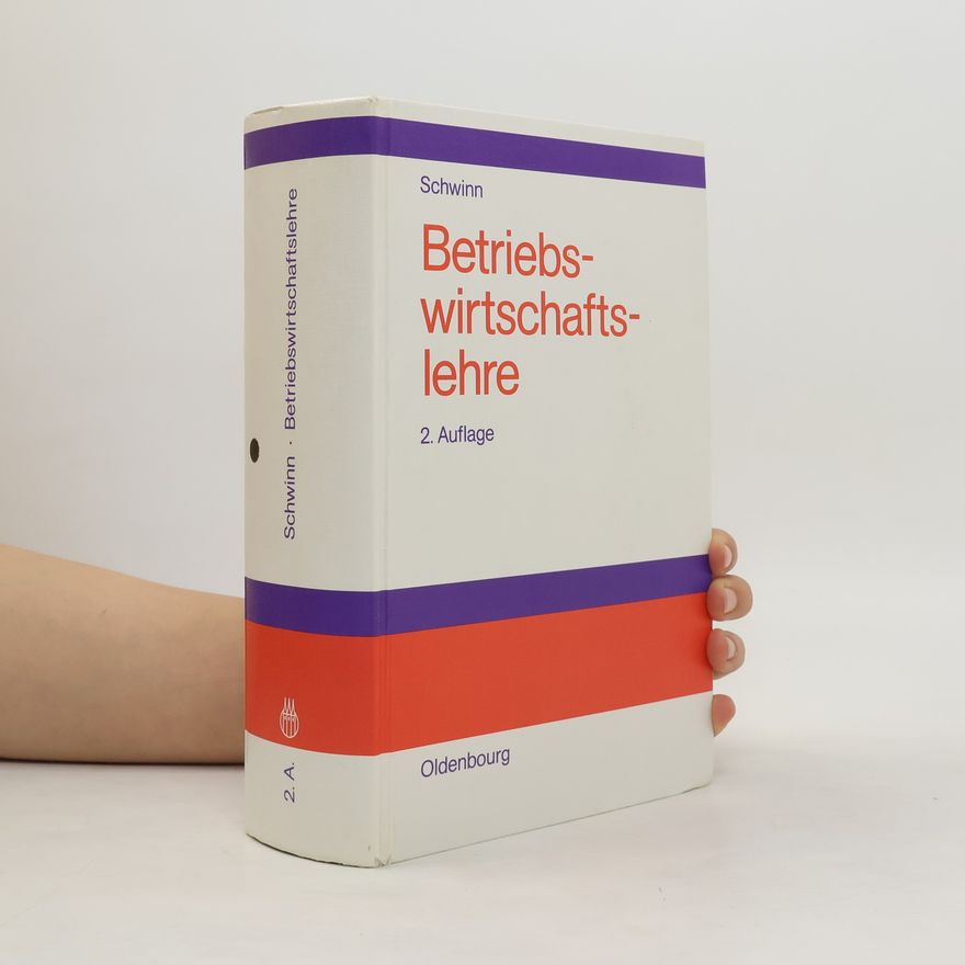 Rolf Schwinn Betriebswirtschaftslehre